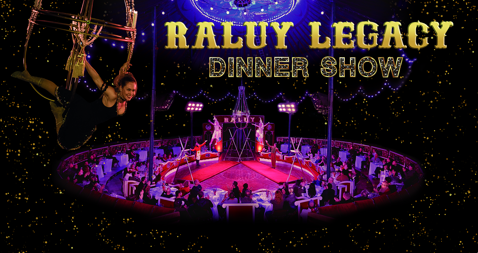 Raluy Legacy Dinner Show